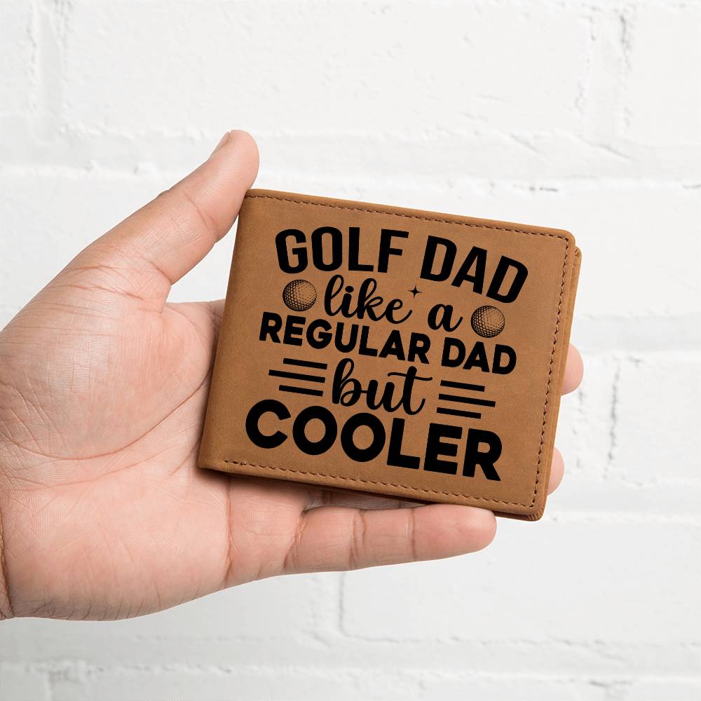 Golf Dad Leather Wallet – "Like a Regular Dad But Cooler" – Funny Full Grain Cowhide Wallet Gift for Golfer's Father - Mallard Moon Gift Shop