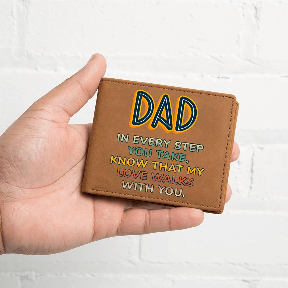 Gift for Dad - In Every Step Love Walks With You Genuine Cowhide Leather Wallet - Mallard Moon Gift Shop