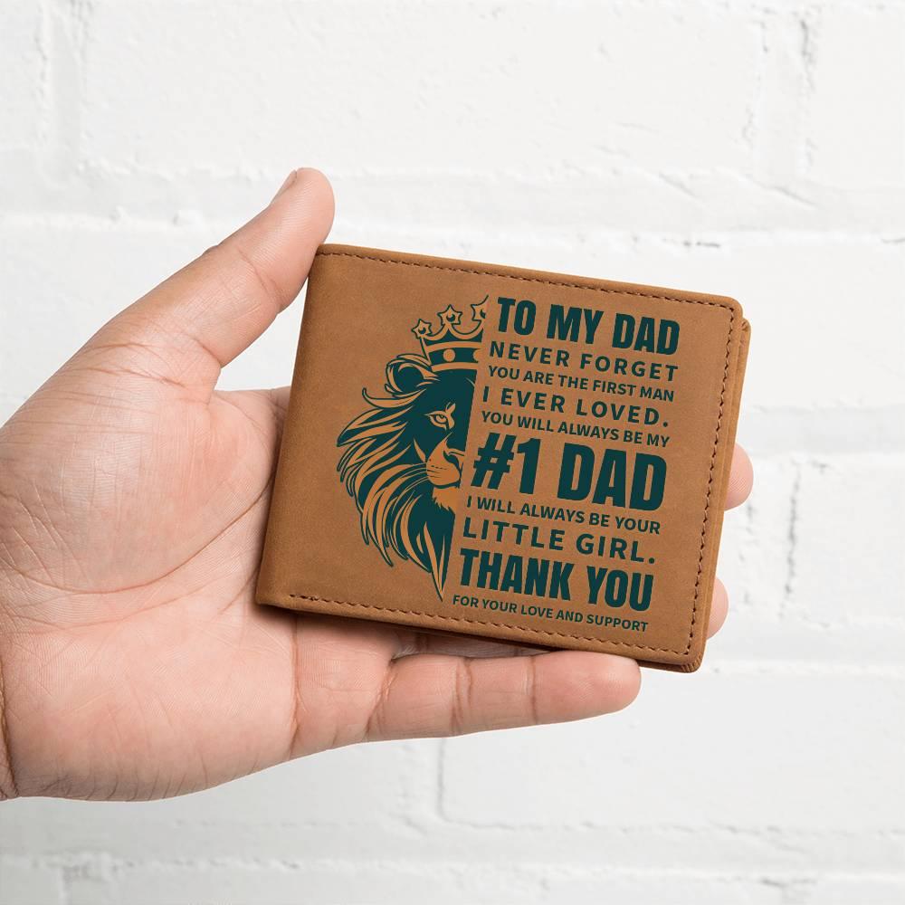 To My Dad - First Man I Loved-Always be Your Little Girl Genuine Cowhide Leather Wallet - Mallard Moon Gift Shop