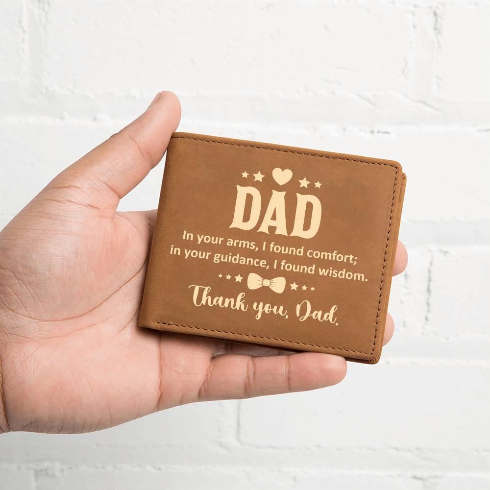 Dad In Your Arms, I Found Comfort Genuine Cowhide Leather Wallet - Mallard Moon Gift Shop