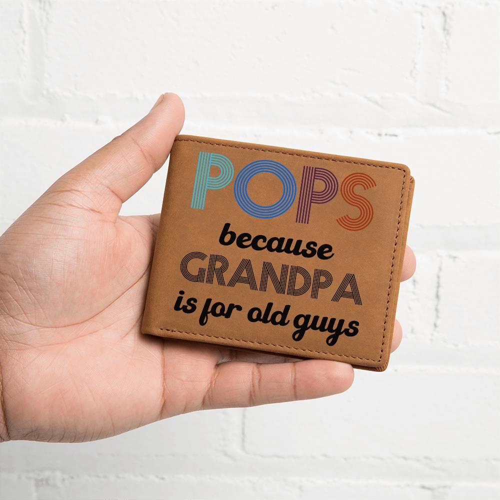 POPS Because Grandpa is for Older Guys Leather Wallet - Mallard Moon Gift Shop