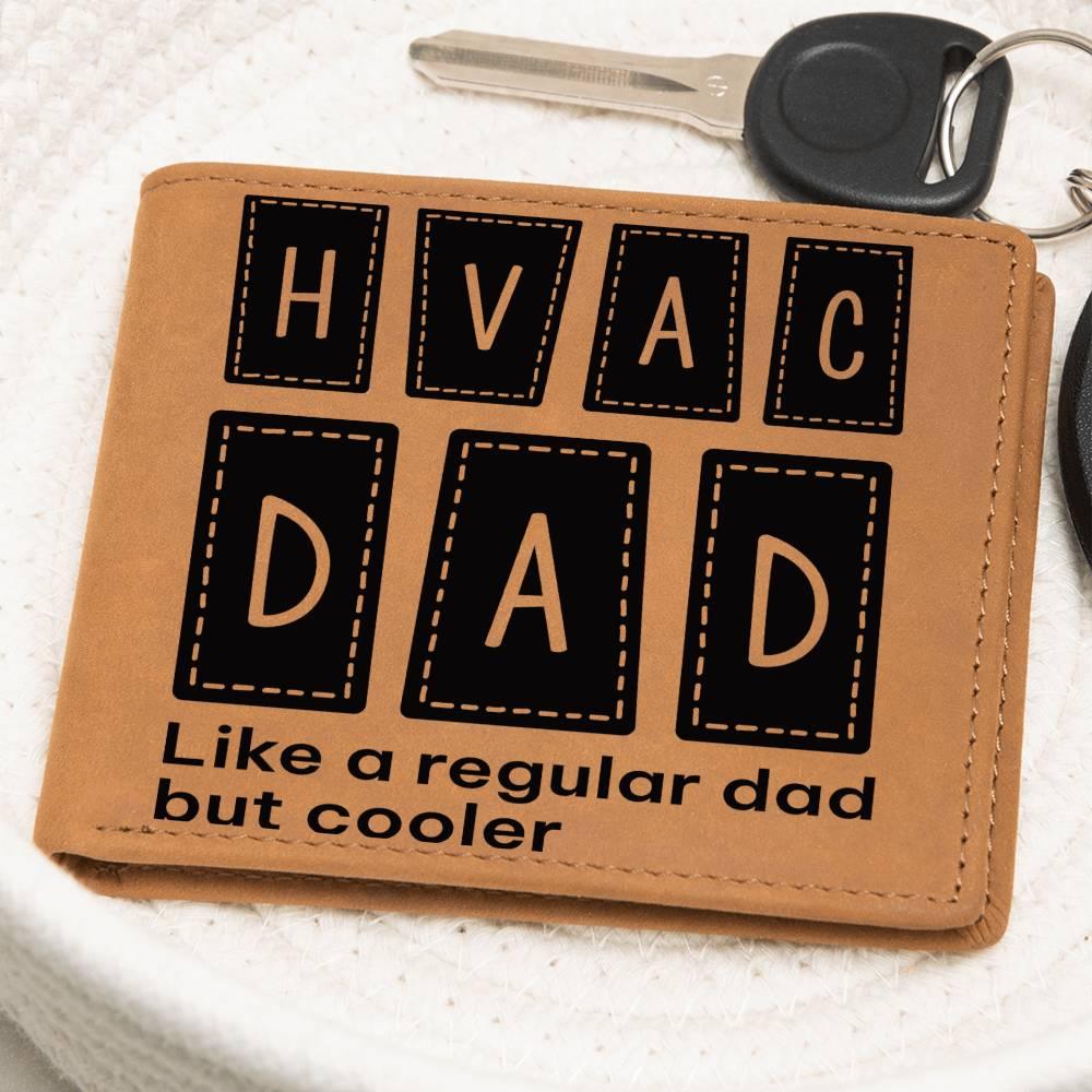 Dad Gift - HVAC Dad Like a Regular Dad But Cooler Leather Wallet - Mallard Moon Gift Shop