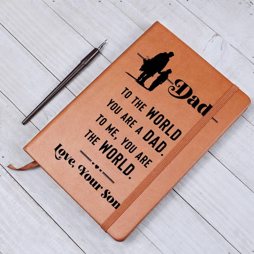 Dad Gift from Son - You are The World - Graphic Leather Journal - Mallard Moon Gift Shop