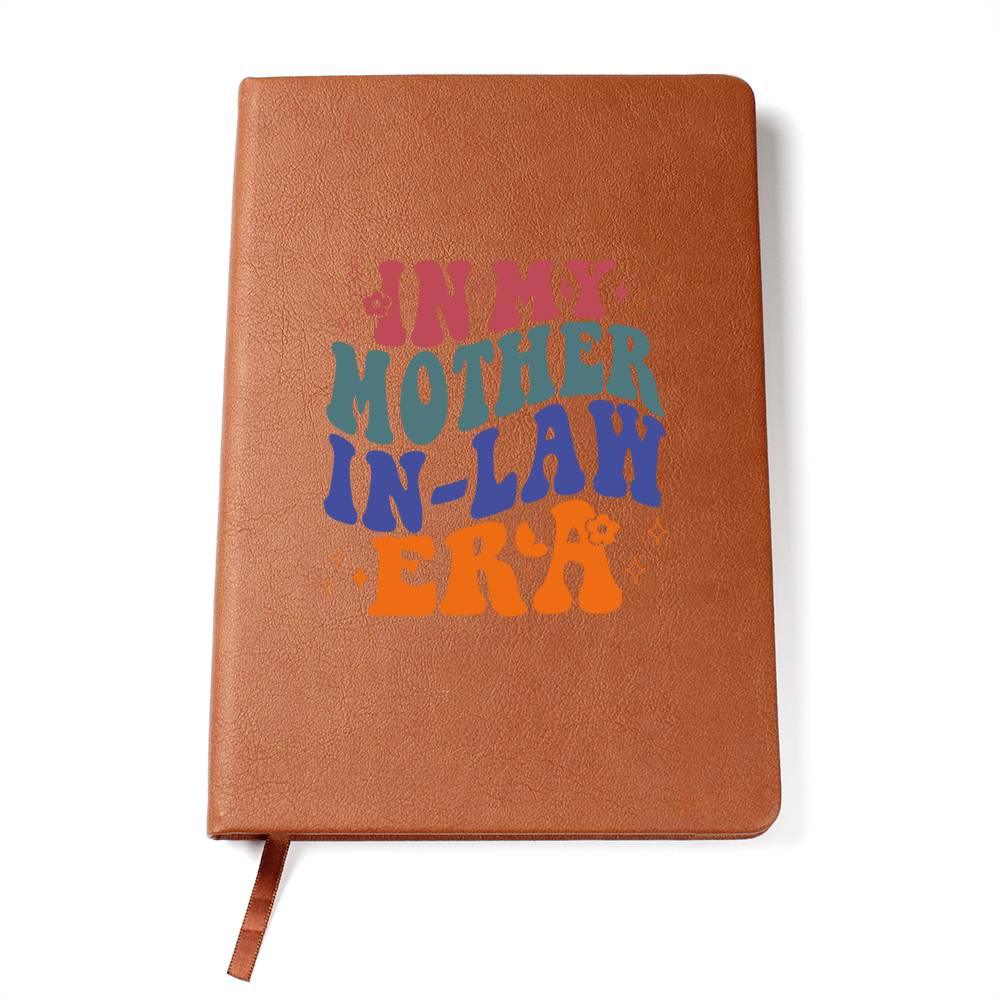 Gift for Mother-in-law Graphic Leather Journal Retro I'm in My Mother-in-law Era - Mallard Moon Gift Shop