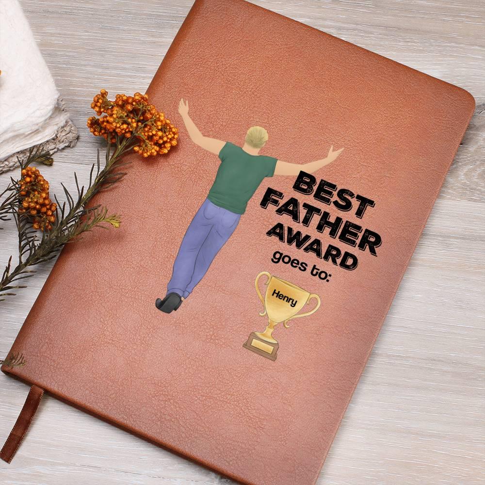 Dad Best Father Award Personalized Graphic Leather Journal - Mallard Moon Gift Shop