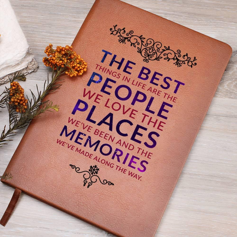The Best Things are the People We Love Leather Journal - Mallard Moon Gift Shop