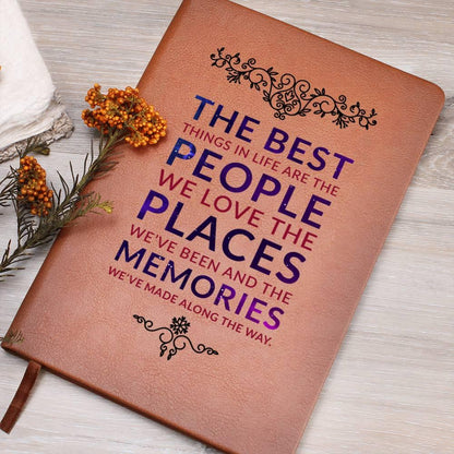The Best Things are the People We Love Leather Journal - Mallard Moon Gift Shop