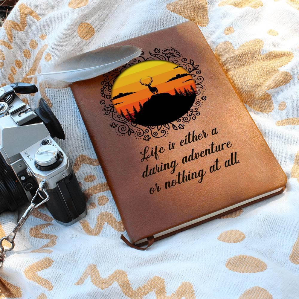Life is Either a Daring Adventure or Nothing At All Leather Journal - Mallard Moon Gift Shop