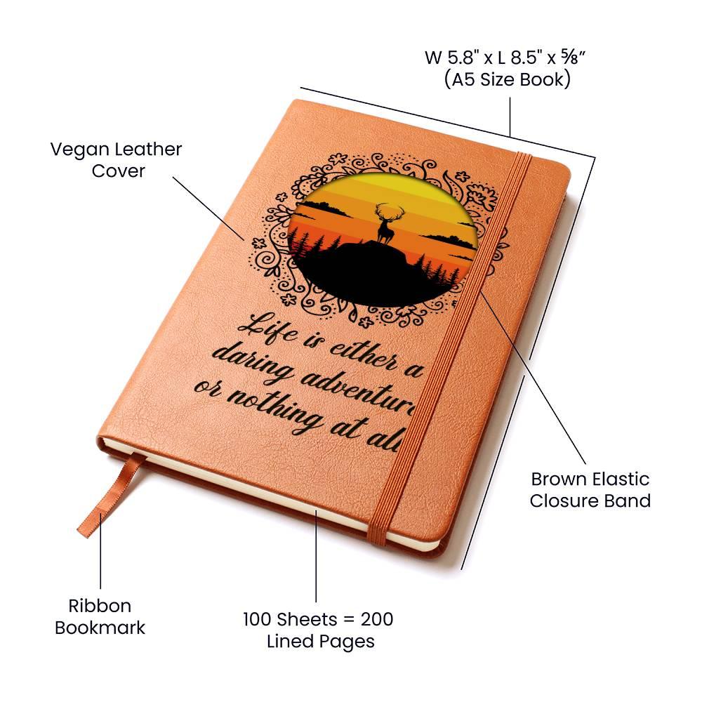 Life is Either a Daring Adventure or Nothing At All Leather Journal - Mallard Moon Gift Shop