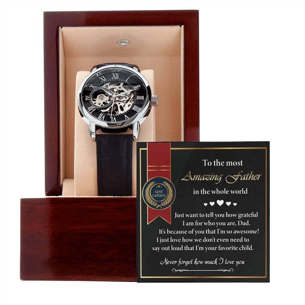 Dad Gift -We Don't Need To Say Out Loud I am You Favorite Child Men's Openwork Watch with Gift Box - Mallard Moon Gift Shop