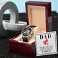 Dad, You Have Loved Me Men's Openwork Watch with Gift Box - Mallard Moon Gift Shop