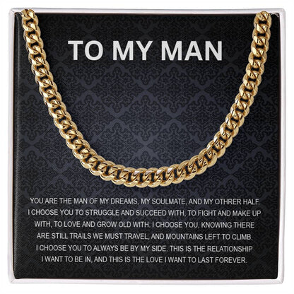 To My Man - My Soulmate - Personalized Cuban Chain Link Necklace - Mallard Moon Gift Shop