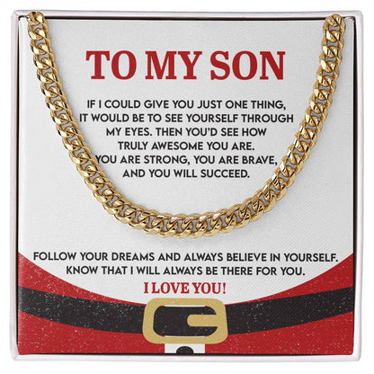 Gift for Son - There For You - Cuban Link Chain Necklace - Mallard Moon Gift Shop