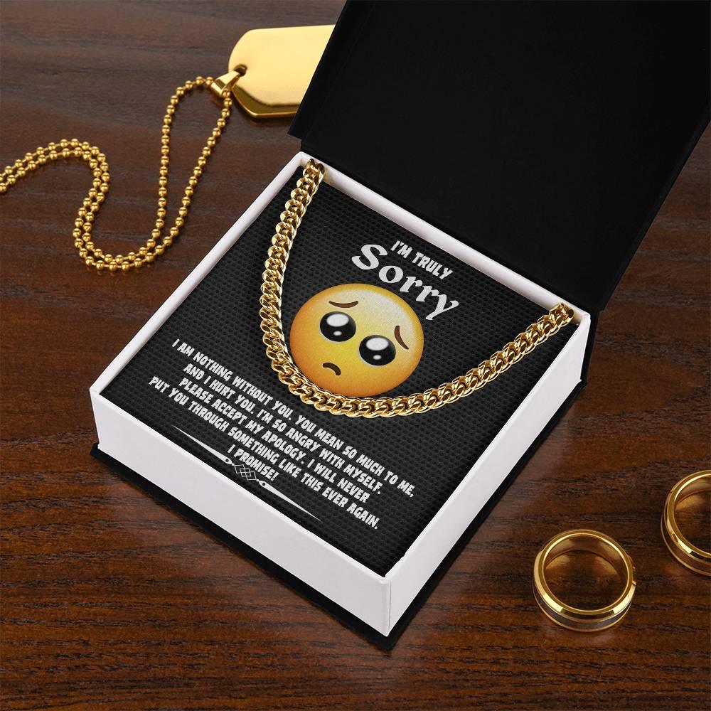 Apology Gift for Him-Sorry, Accept My Apology-Cuban Link Chain Necklace - Mallard Moon Gift Shop