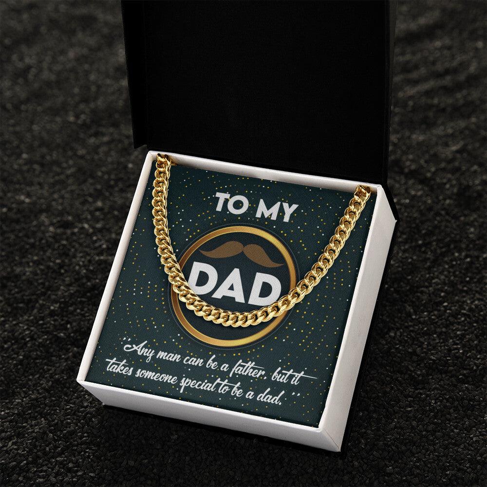 Dad Gift - It Takes Someone Special to Be a Dad Cuban Chain Link Necklace - Mallard Moon Gift Shop