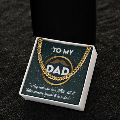 Dad Gift - It Takes Someone Special to Be a Dad Cuban Chain Link Necklace - Mallard Moon Gift Shop