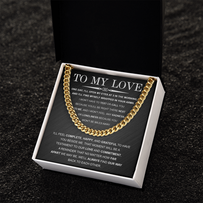 To My Love – Cuban Link Chain with Long Distance Message Card | Romantic Gift for Him Across the Miles - Mallard Moon Gift Shop