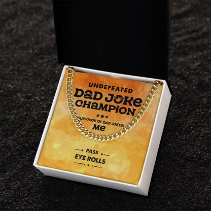 Dad Gift -Dad Joke Champion Cuban Chain Link Necklace with Gift Box - Mallard Moon Gift Shop
