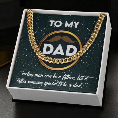 Dad Gift - It Takes Someone Special to Be a Dad Cuban Chain Link Necklace - Mallard Moon Gift Shop