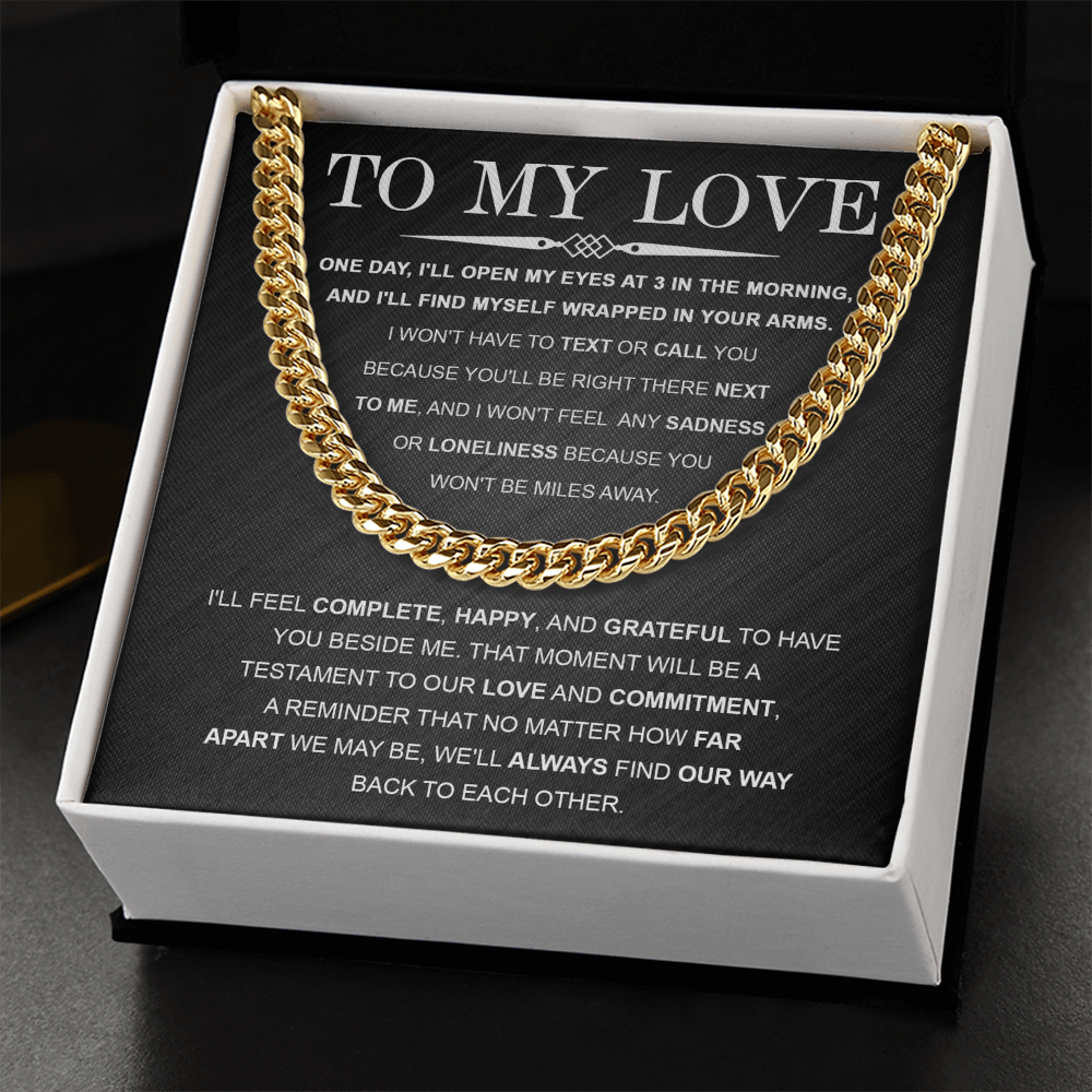 To My Love – Cuban Link Chain with Long Distance Message Card | Romantic Gift for Him Across the Miles - Mallard Moon Gift Shop
