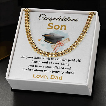 Son Personalized Graduation Gift - Your Hard Work Has Finally Paid Off - Cuban Chain Link Necklace with Message Card and Gift Box - Mallard Moon Gift Shop