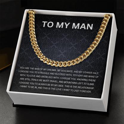 To My Man - My Soulmate - Personalized Cuban Chain Link Necklace - Mallard Moon Gift Shop