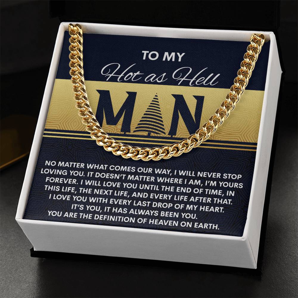 Gift for My Man - Heaven On Earth - Cuban Link Chain Necklace - Mallard Moon Gift Shop