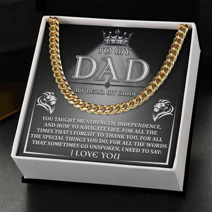 To My Dad - My Hero, My Guide I Need to Say Cuban Chain Link Necklace with Gift Box - Mallard Moon Gift Shop