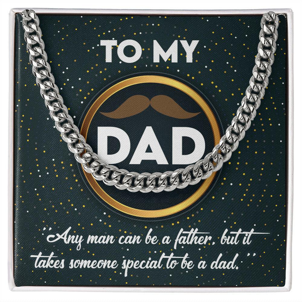 Dad Gift - It Takes Someone Special to Be a Dad Cuban Chain Link Necklace - Mallard Moon Gift Shop