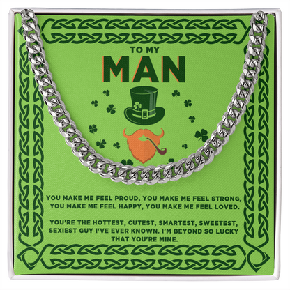 To My Man - St. Patrick's Day Gift - Cuban Link Chain Necklace - Mallard Moon Gift Shop