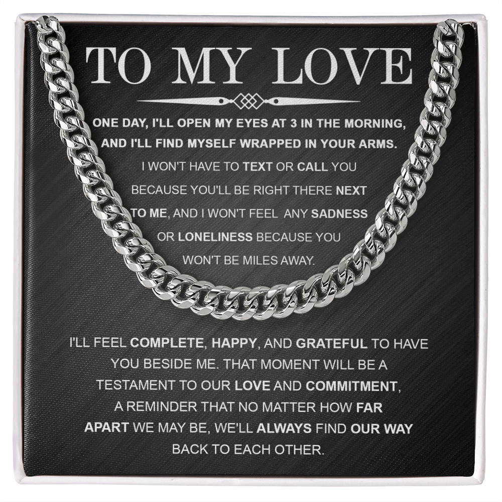 To My Love – Cuban Link Chain with Long Distance Message Card | Romantic Gift for Him Across the Miles - Mallard Moon Gift Shop