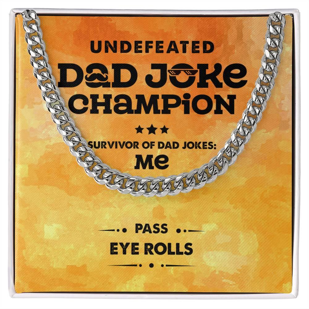 Dad Gift -Dad Joke Champion Cuban Chain Link Necklace with Gift Box - Mallard Moon Gift Shop