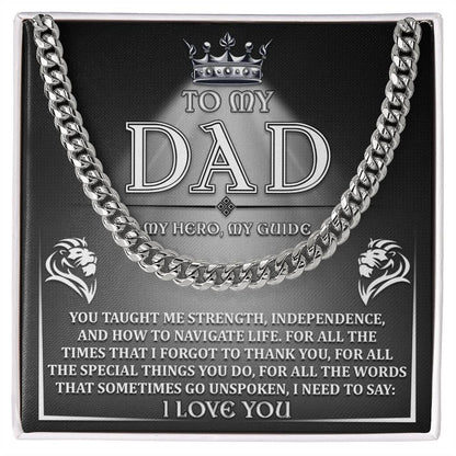 To My Dad - My Hero, My Guide I Need to Say Cuban Chain Link Necklace with Gift Box - Mallard Moon Gift Shop