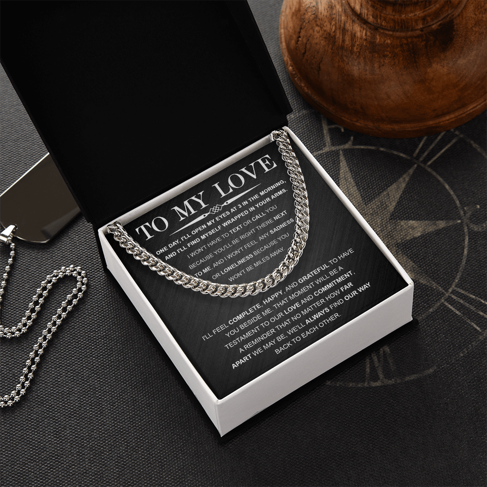 To My Love – Cuban Link Chain with Long Distance Message Card | Romantic Gift for Him Across the Miles - Mallard Moon Gift Shop