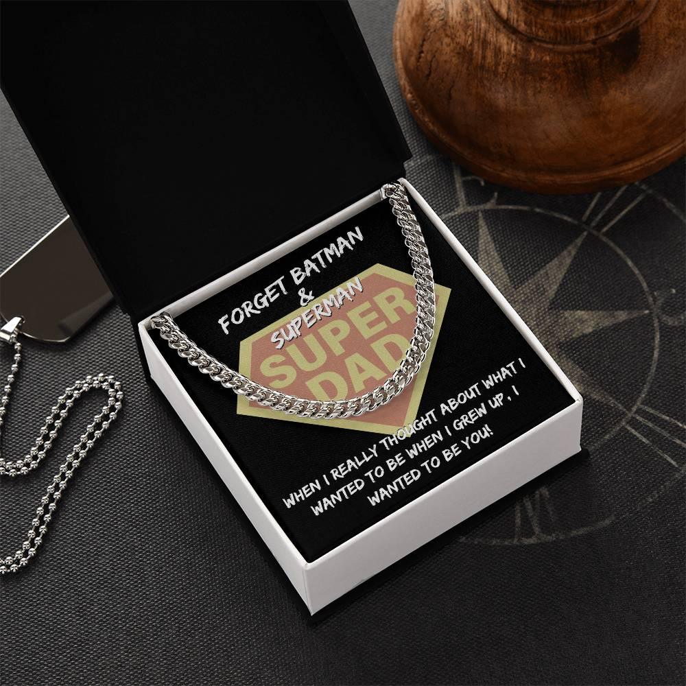 Dad - To Be You Cuban Chain Link Necklace with Gift Box - Mallard Moon Gift Shop