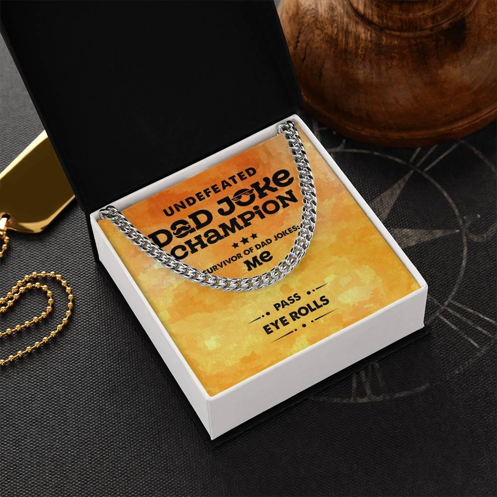 Dad Gift -Dad Joke Champion Cuban Chain Link Necklace with Gift Box - Mallard Moon Gift Shop
