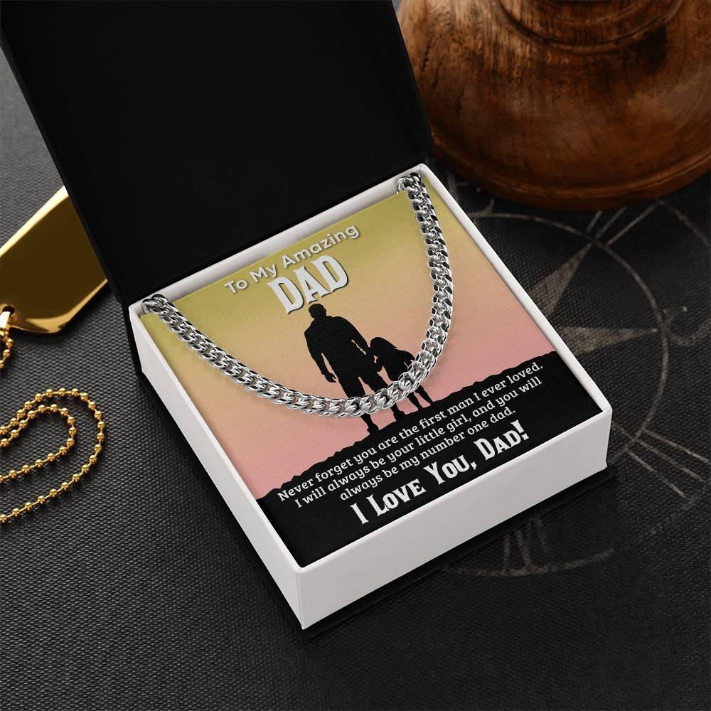 Gift For Dad I Will Always Be Your Little Girl Cuban Chain Link Necklace with Gift Box - Mallard Moon Gift Shop