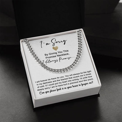 Apology Gift for Boyfriend, Husband, Soulmate -Sorry, Be The Light - Cuban Link Chain Necklace - Mallard Moon Gift Shop