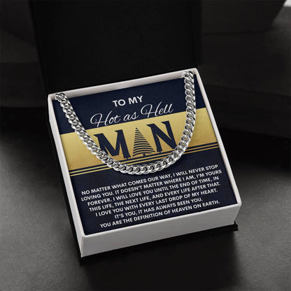 Gift for My Man - Heaven On Earth - Cuban Link Chain Necklace - Mallard Moon Gift Shop