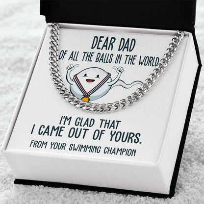 Funny Dad Gift - I am Glad that I Came Out of Yours - Cuban Chain Link Necklace with Gift Box - Mallard Moon Gift Shop
