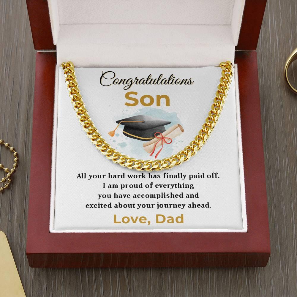 Son Personalized Graduation Gift - Your Hard Work Has Finally Paid Off - Cuban Chain Link Necklace with Message Card and Gift Box - Mallard Moon Gift Shop