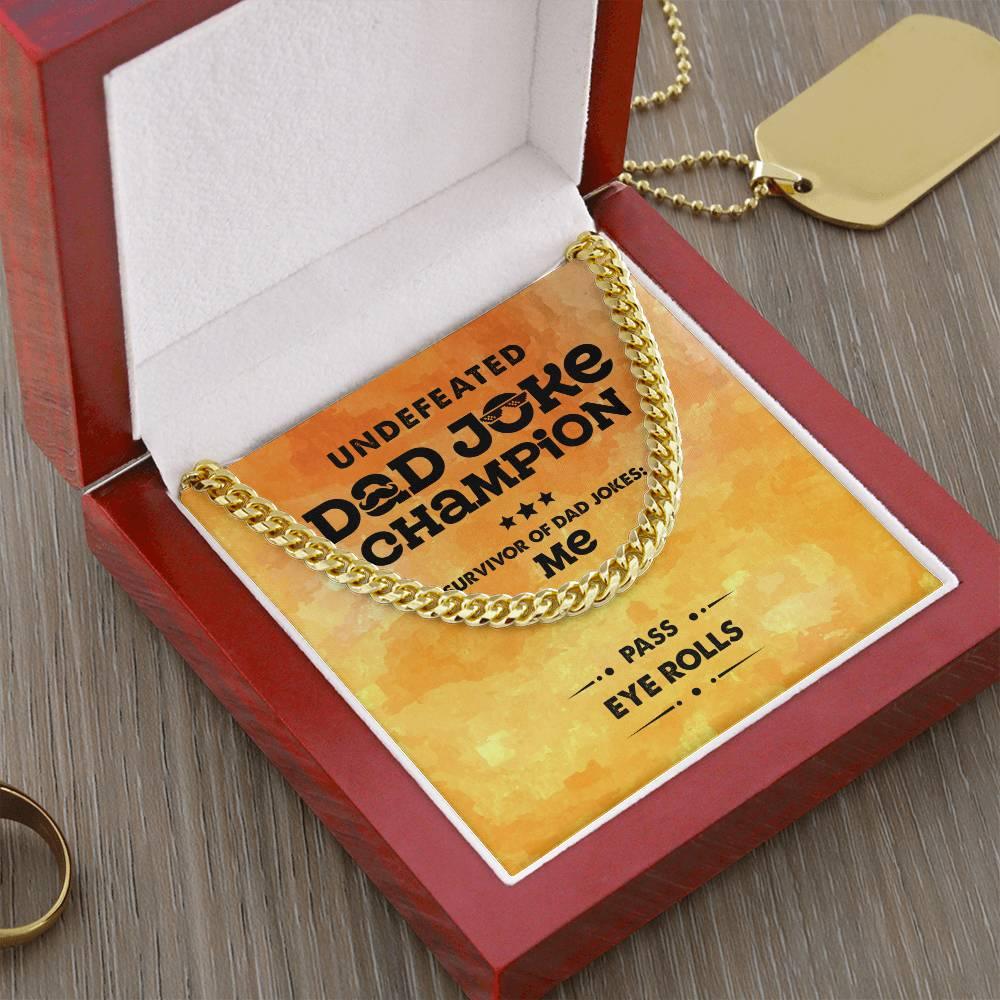 Dad Gift -Dad Joke Champion Cuban Chain Link Necklace with Gift Box - Mallard Moon Gift Shop