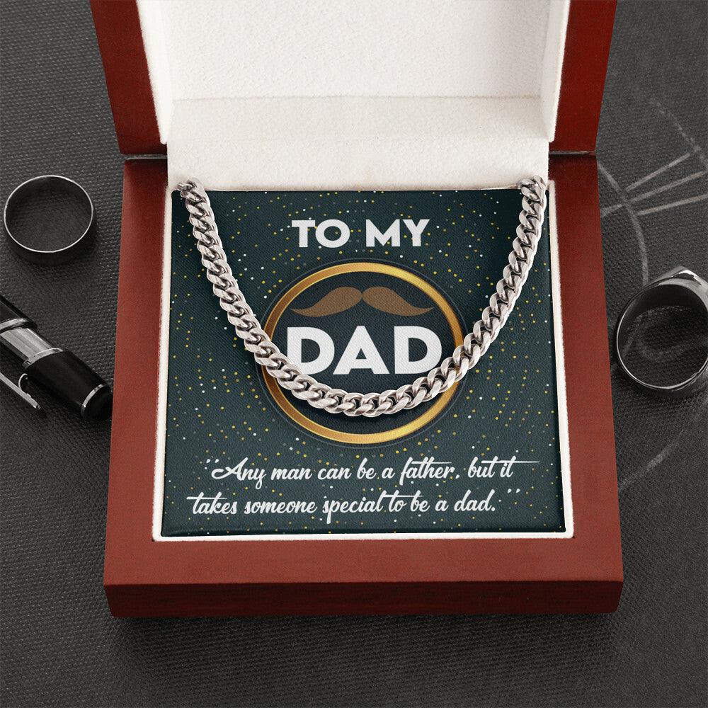 Dad Gift - It Takes Someone Special to Be a Dad Cuban Chain Link Necklace - Mallard Moon Gift Shop