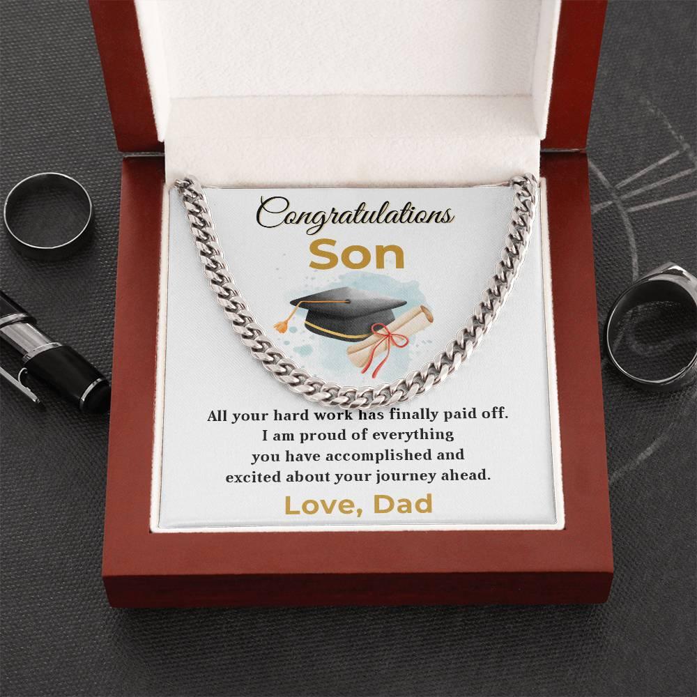 Son Personalized Graduation Gift - Your Hard Work Has Finally Paid Off - Cuban Chain Link Necklace with Message Card and Gift Box - Mallard Moon Gift Shop