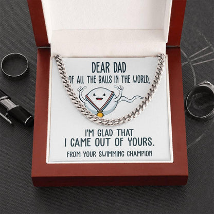 Funny Dad Gift - I am Glad that I Came Out of Yours - Cuban Chain Link Necklace with Gift Box - Mallard Moon Gift Shop
