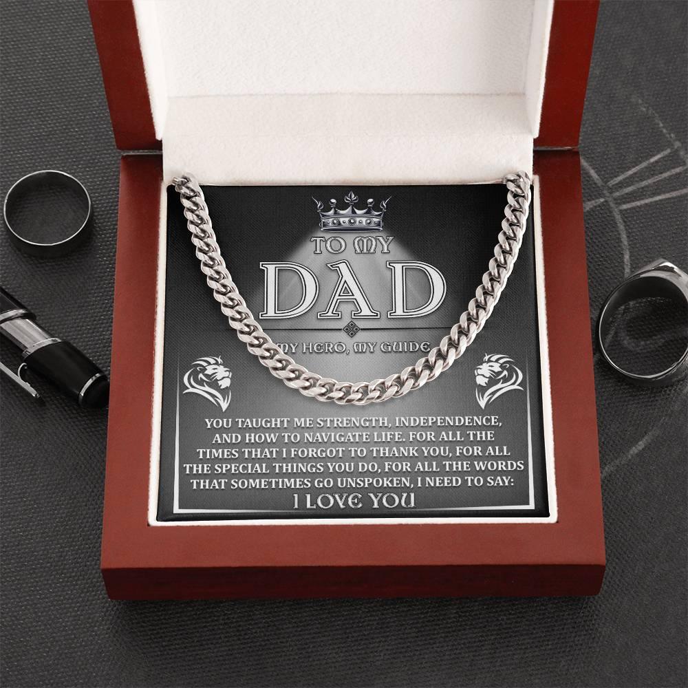 To My Dad - My Hero, My Guide I Need to Say Cuban Chain Link Necklace with Gift Box - Mallard Moon Gift Shop