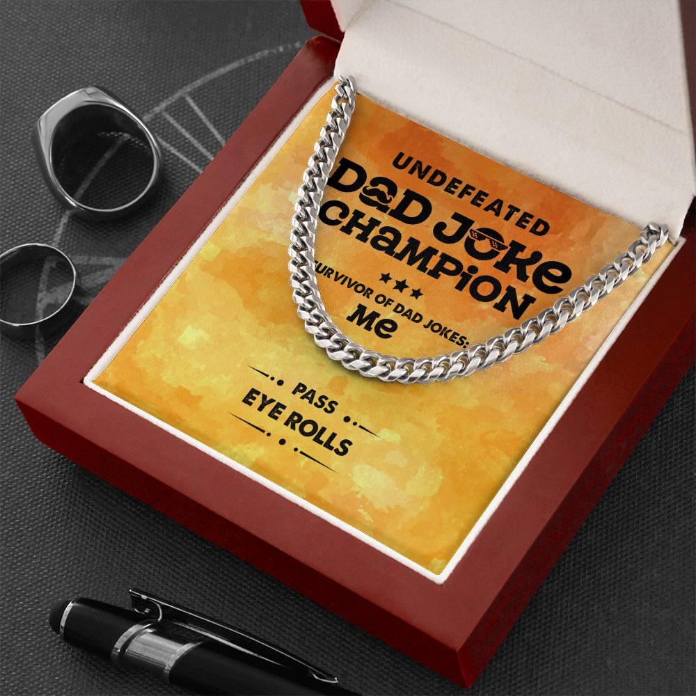 Dad Gift -Dad Joke Champion Cuban Chain Link Necklace with Gift Box - Mallard Moon Gift Shop