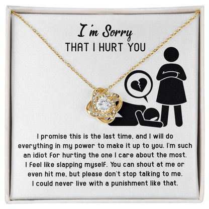 Apology Gift for Girlfriend, Wife, Soulmate - Sorry, Please Don't Stop Talking - Love Knot Pendant Necklace - Mallard Moon Gift Shop
