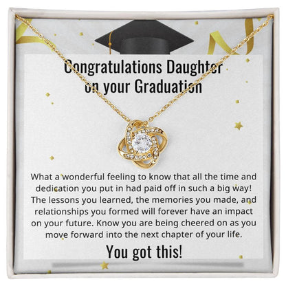 Daughter Congratulations on your Graduation You Got This Love Knot Pendant Necklace - Mallard Moon Gift Shop