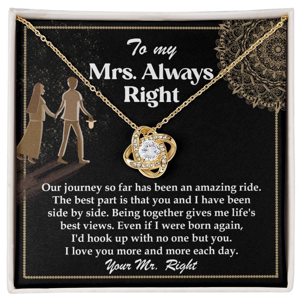 Wife Gift Always Right Love Knot Pendant Necklace - Mallard Moon Gift Shop